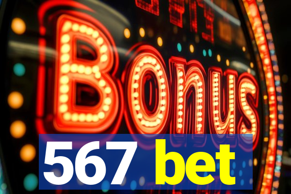 567 bet